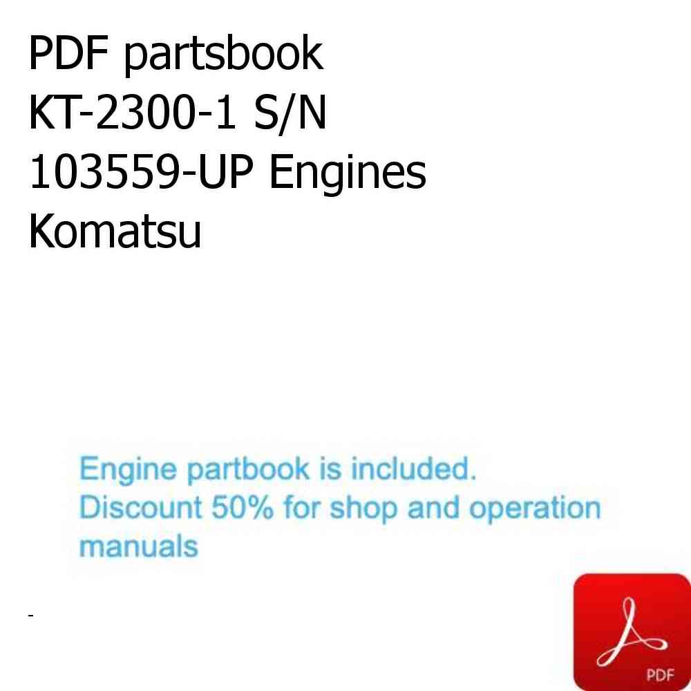 PDF partsbook KT-2300-1 S/N 103559-UP Engines Komatsu