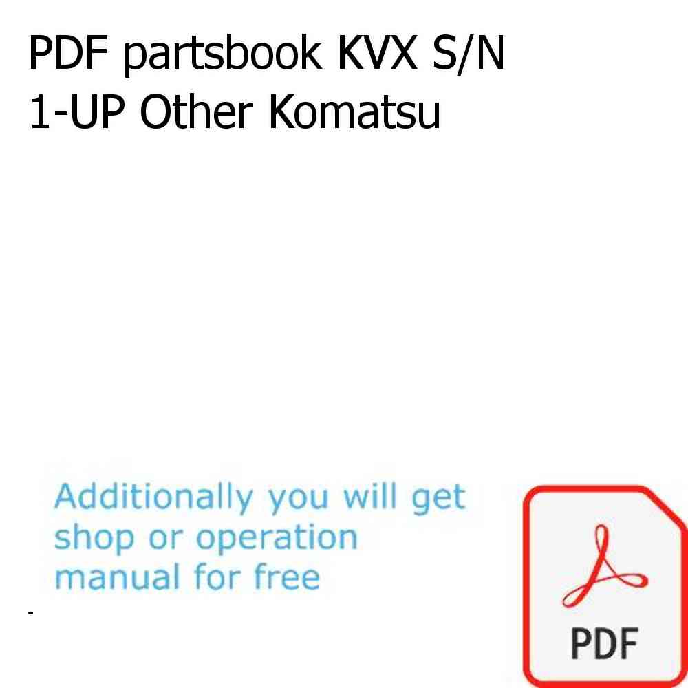 PDF partsbook KVX S/N 1-UP Other Komatsu