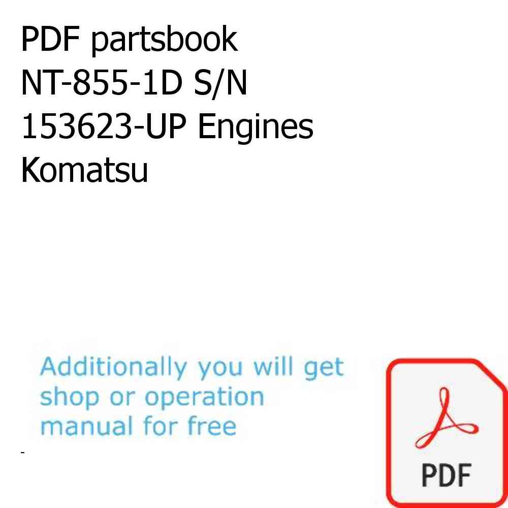 PDF partsbook NT-855-1D S/N 153623-UP Engines Komatsu