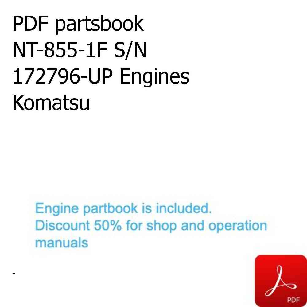 PDF partsbook NT-855-1F S/N 172796-UP Engines Komatsu