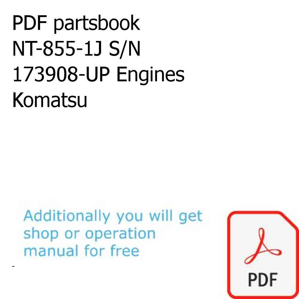 PDF partsbook NT-855-1J S/N 173908-UP Engines Komatsu