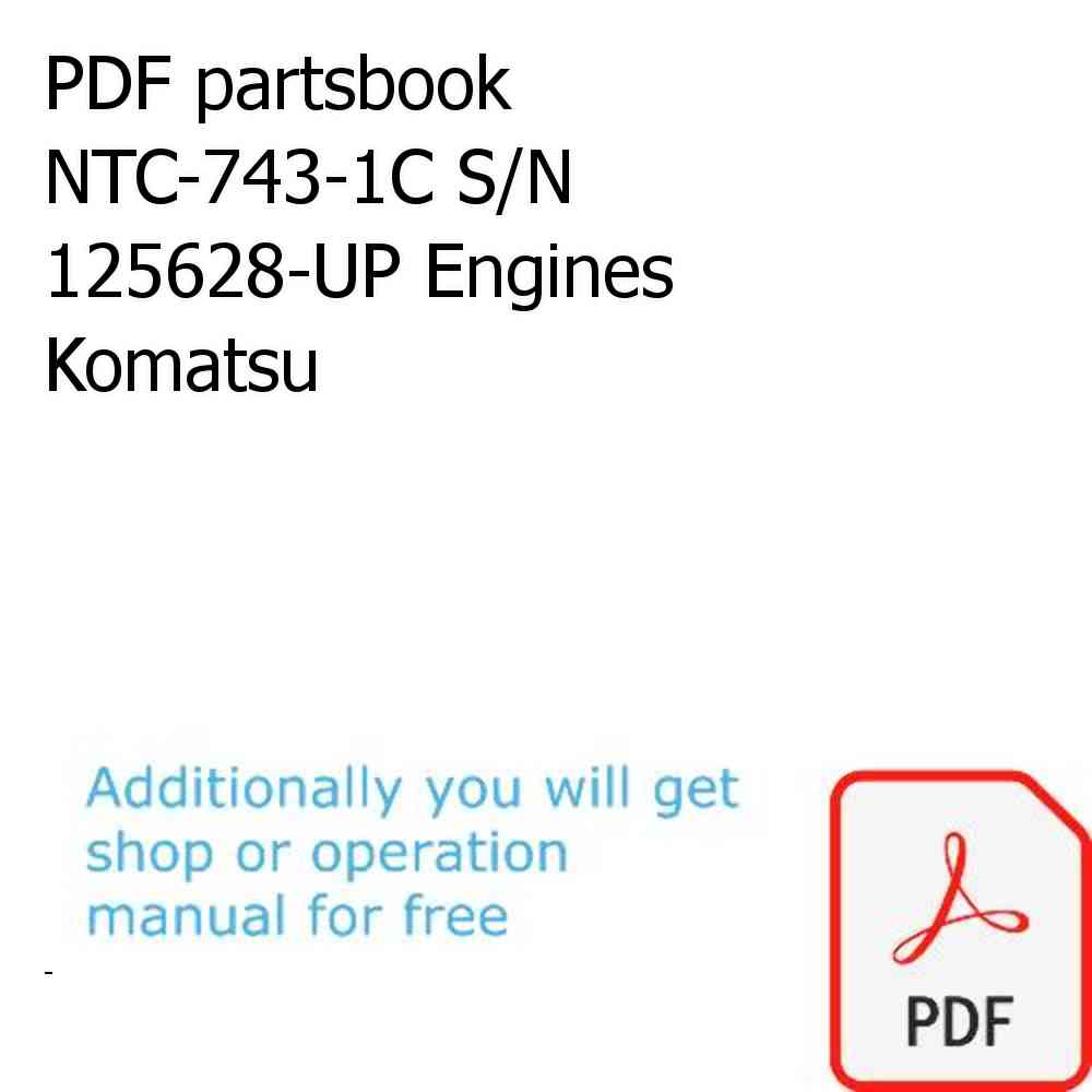PDF partsbook NTC-743-1C S/N 125628-UP Engines Komatsu