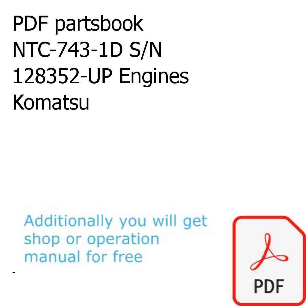 PDF partsbook NTC-743-1D S/N 128352-UP Engines Komatsu
