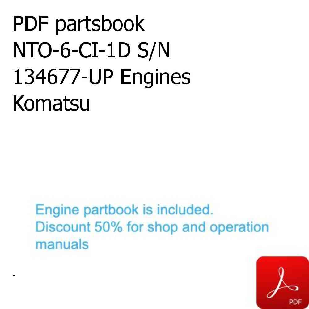 PDF partsbook NTO-6-CI-1D S/N 134677-UP Engines Komatsu