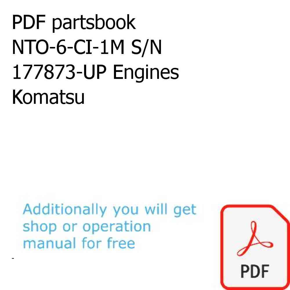 PDF partsbook NTO-6-CI-1M S/N 177873-UP Engines Komatsu