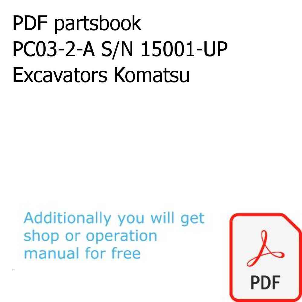 PDF partsbook PC03-2-A S/N 15001-UP Excavators Komatsu