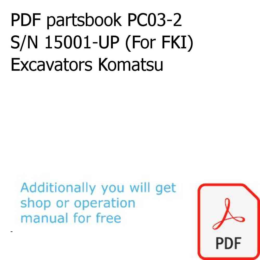 PDF partsbook PC03-2 S/N 15001-UP (For FKI) Excavators Komatsu