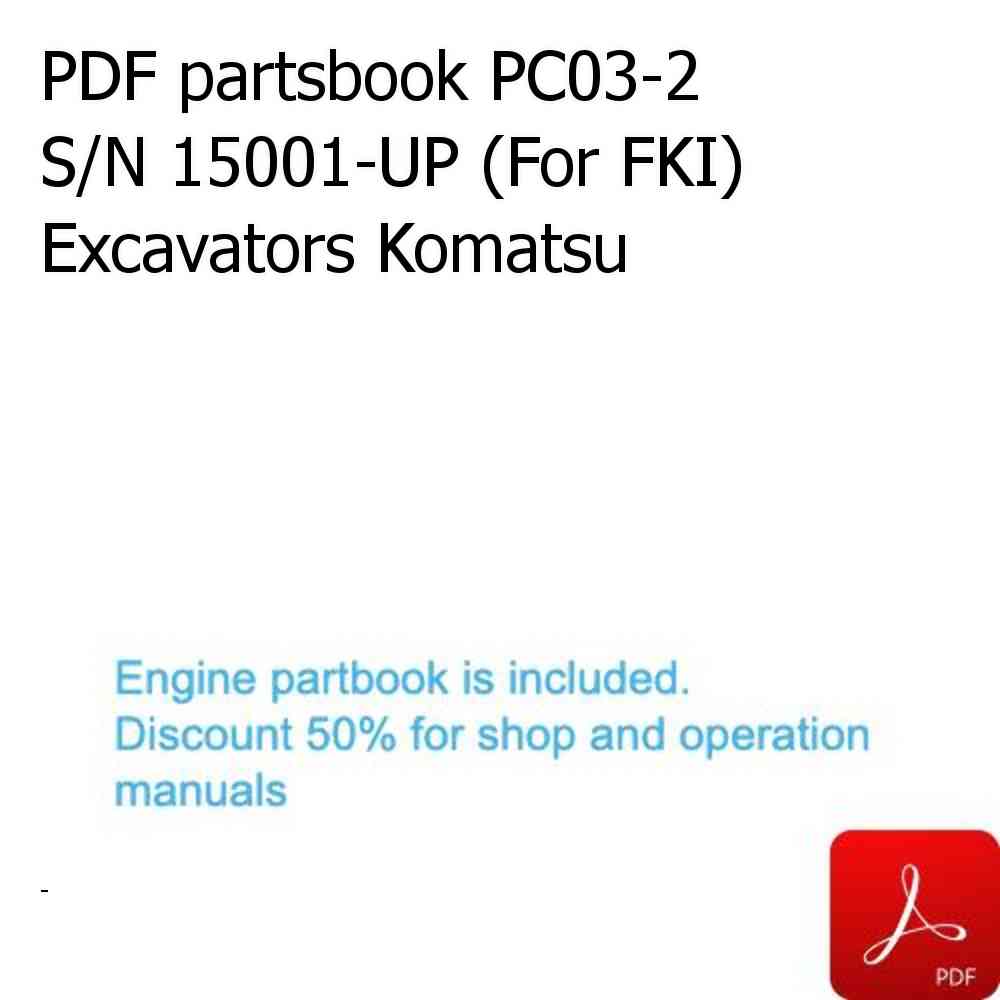 PDF partsbook PC03-2 S/N 15001-UP (For FKI) Excavators Komatsu