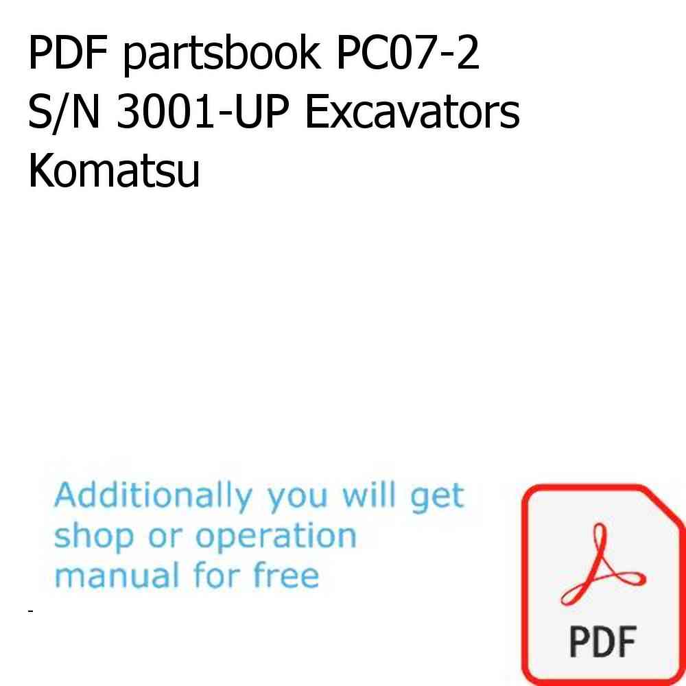 PDF partsbook PC07-2 S/N 3001-UP Excavators Komatsu