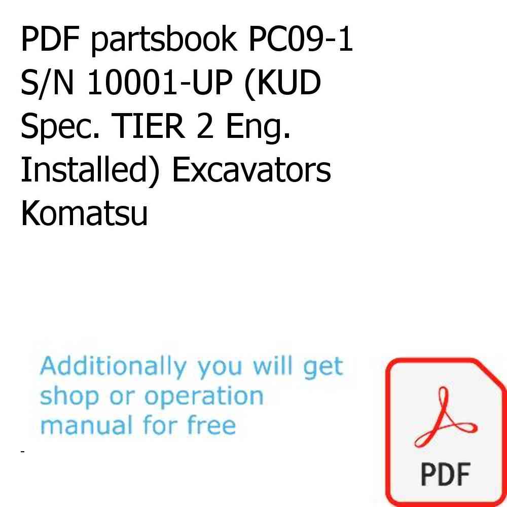 PDF partsbook PC09-1 S/N 10001-UP (KUD Spec. TIER 2 Eng. Installed) Excavators Komatsu