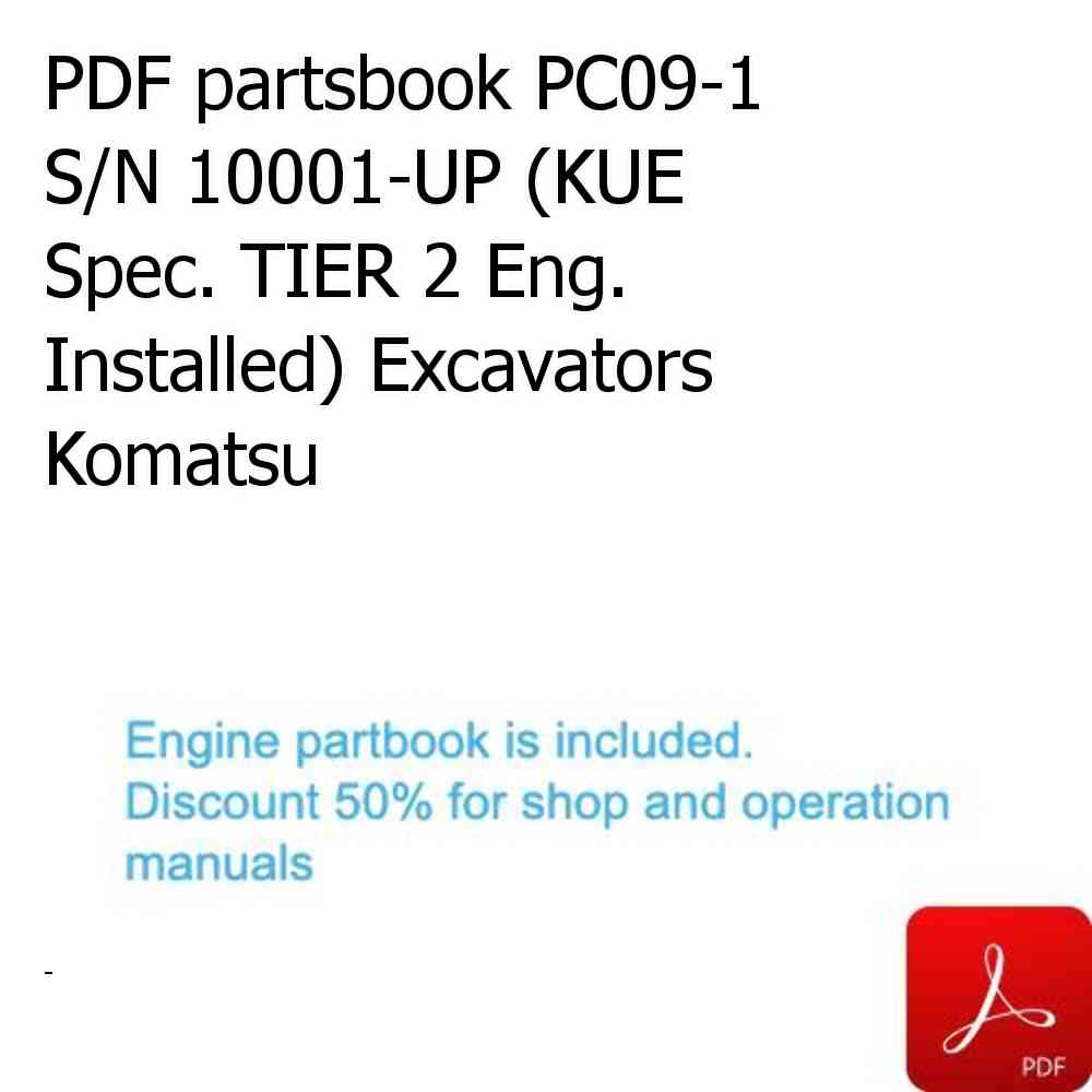 PDF partsbook PC09-1 S/N 10001-UP (KUE Spec. TIER 2 Eng. Installed) Excavators Komatsu