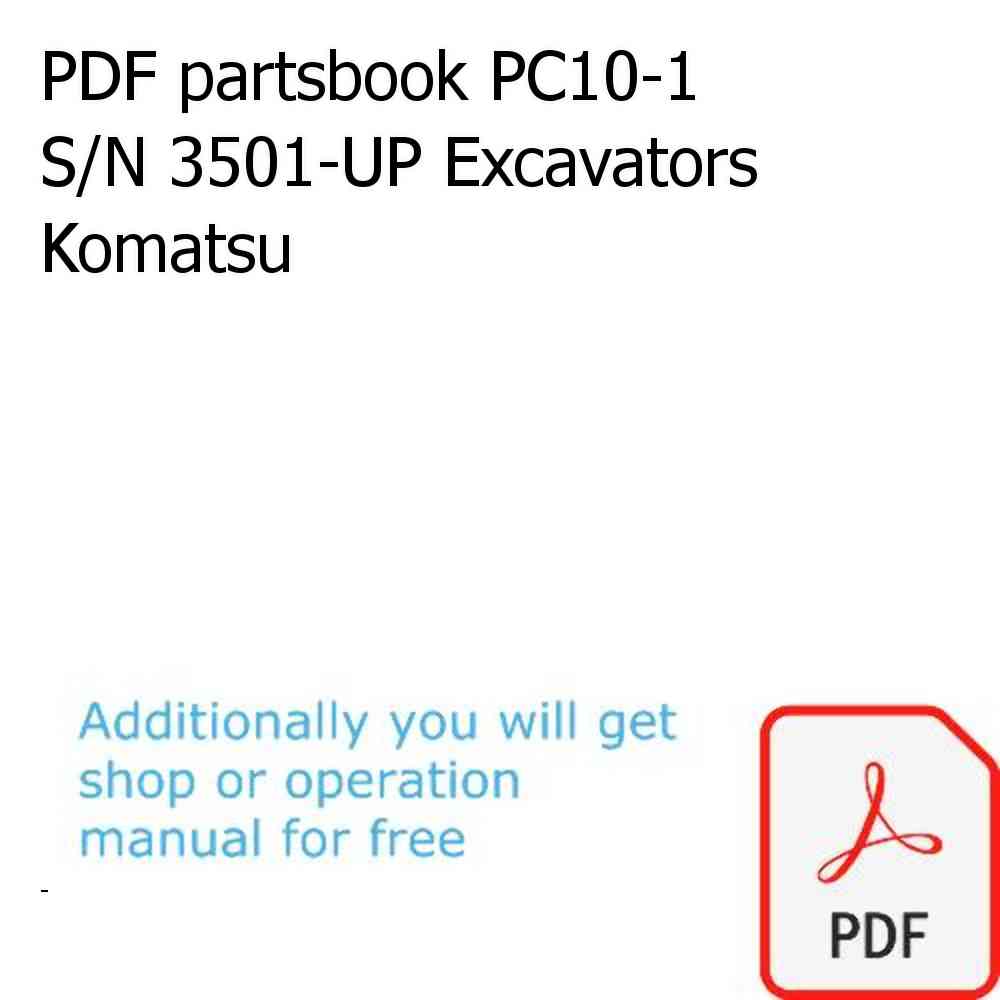 PDF partsbook PC10-1 S/N 3501-UP Excavators Komatsu