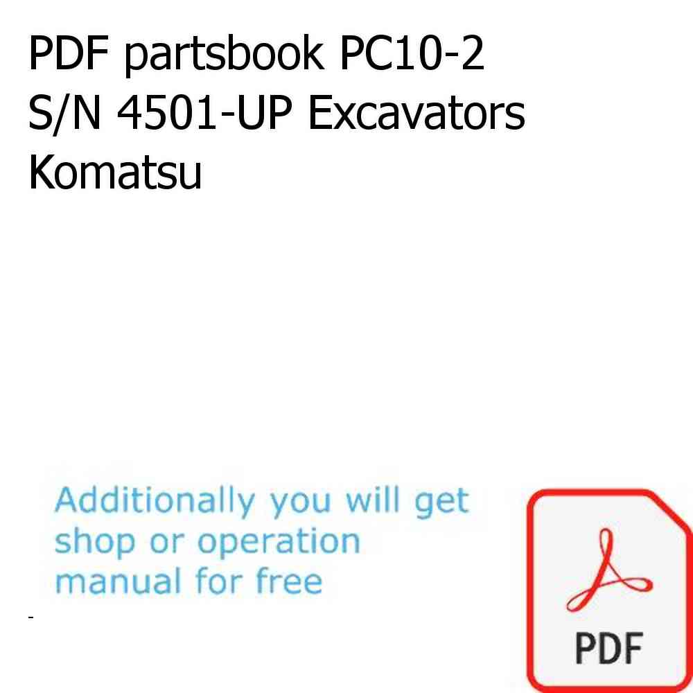 PDF partsbook PC10-2 S/N 4501-UP Excavators Komatsu