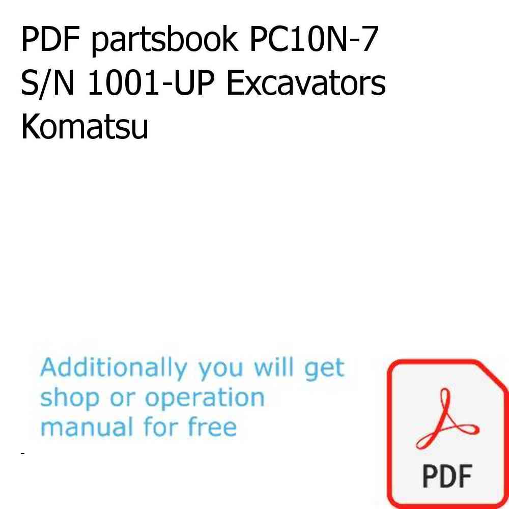 PDF partsbook PC10N-7 S/N 1001-UP Excavators Komatsu