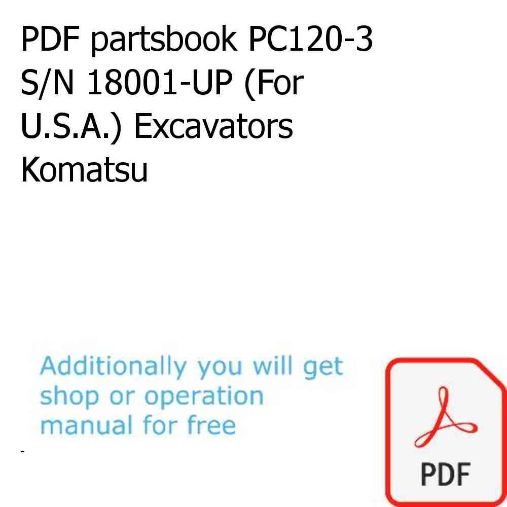 PDF partsbook PC120-3 S/N 18001-UP (For U.S.A.) Excavators Komatsu