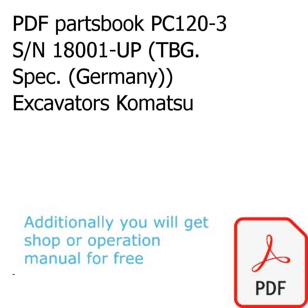 PDF partsbook PC120-3 S/N 18001-UP (TBG. Spec. (Germany)) Excavators Komatsu