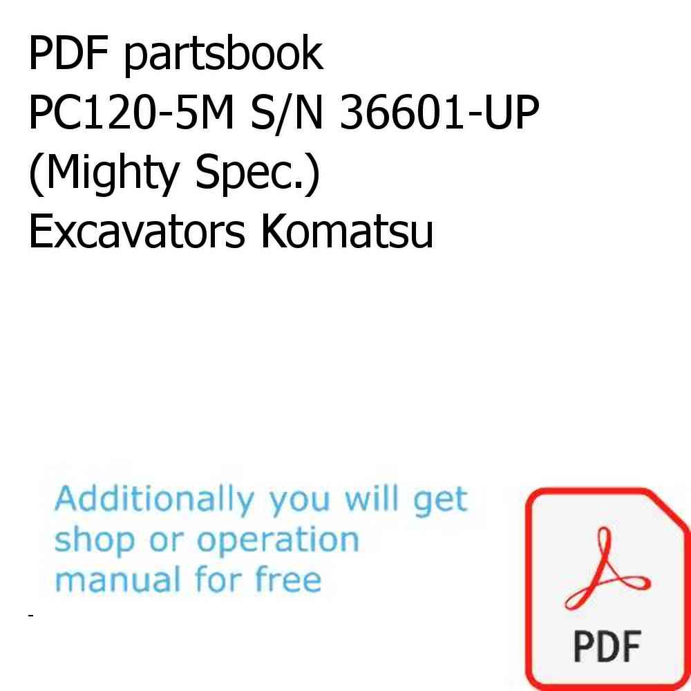 PDF partsbook PC120-5M S/N 36601-UP (Mighty Spec.) Excavators Komatsu