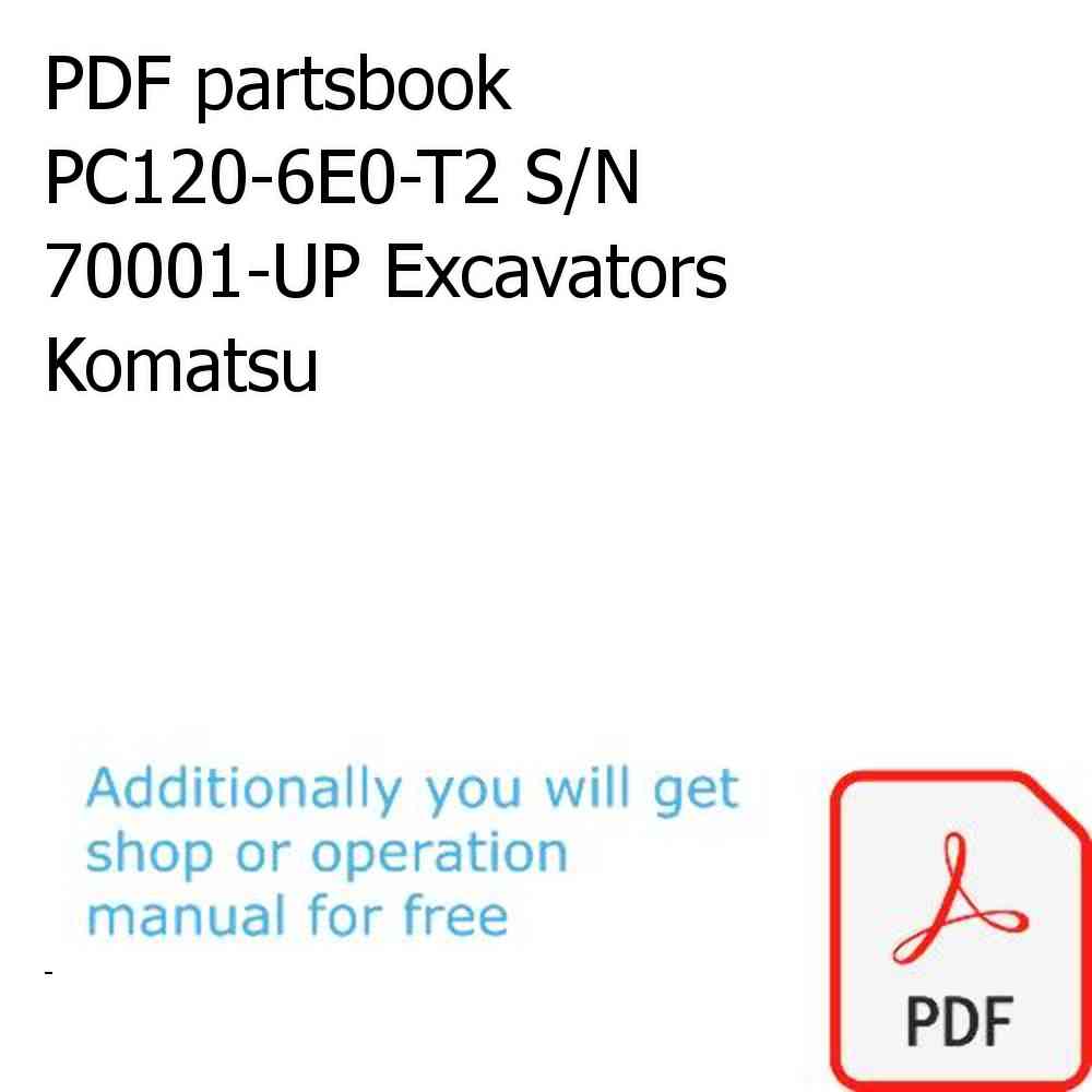 PDF partsbook PC120-6E0-T2 S/N 70001-UP Excavators Komatsu