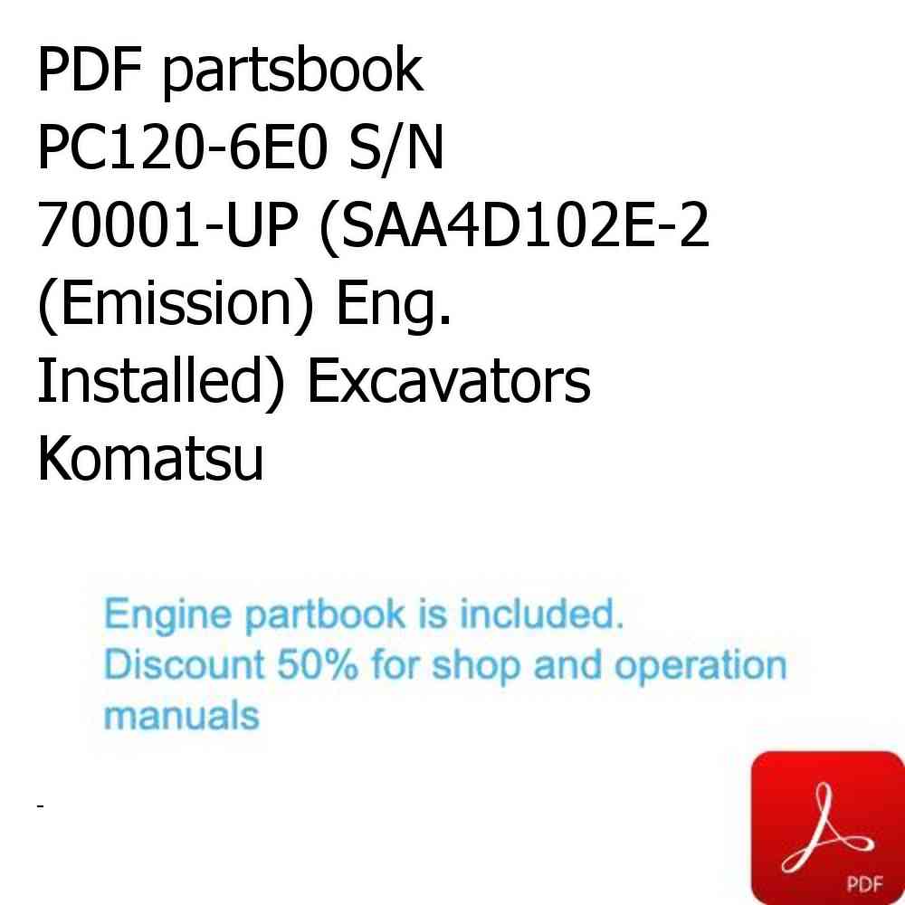 PDF partsbook PC120-6E0 S/N 70001-UP (SAA4D102E-2 (Emission) Eng. Installed) Excavators Komatsu