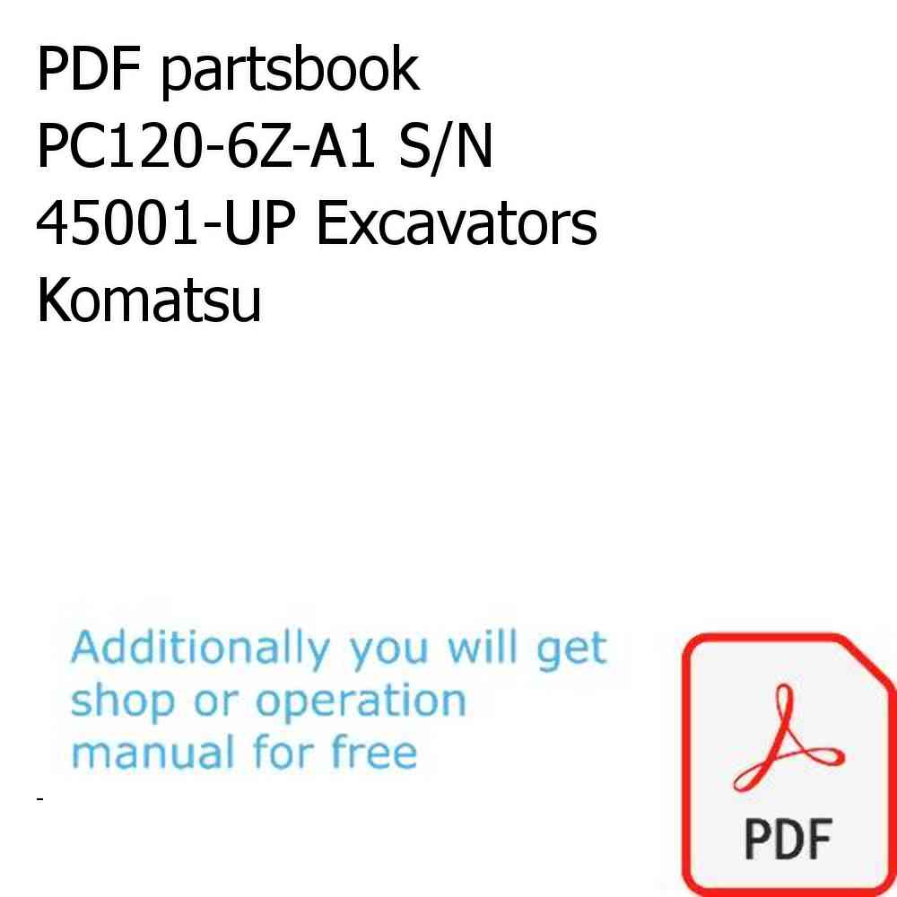 PDF partsbook PC120-6Z-A1 S/N 45001-UP Excavators Komatsu
