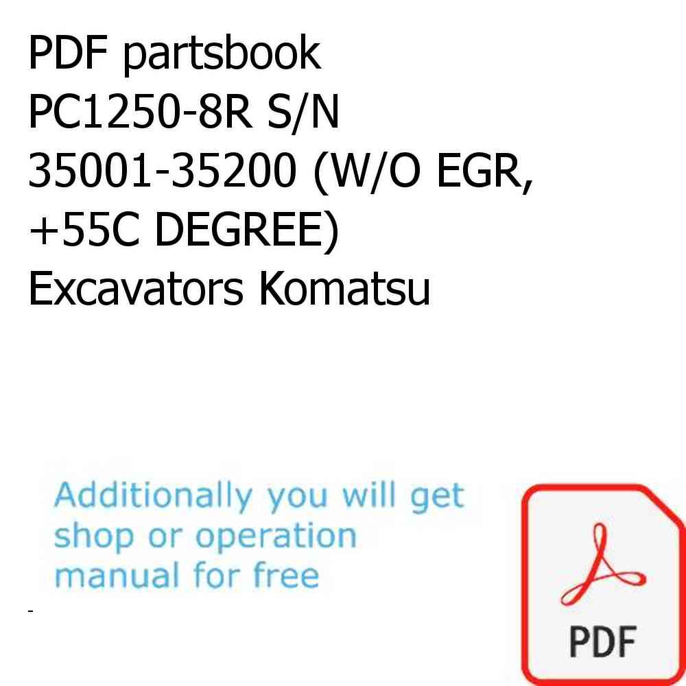 PDF partsbook PC1250-8R S/N 35001-35200 (W/O EGR, +55C DEGREE) Excavators Komatsu