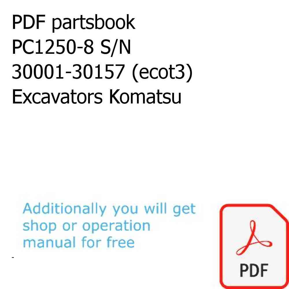 PDF partsbook PC1250-8 S/N 30001-30157 (ecot3) Excavators Komatsu