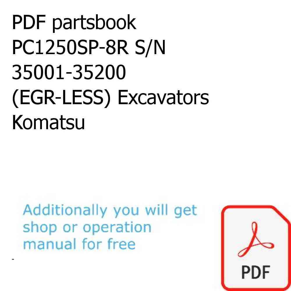 PDF partsbook PC1250SP-8R S/N 35001-35200 (EGR-LESS) Excavators Komatsu
