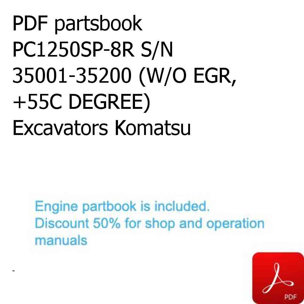 PDF partsbook PC1250SP-8R S/N 35001-35200 (W/O EGR, +55C DEGREE) Excavators Komatsu