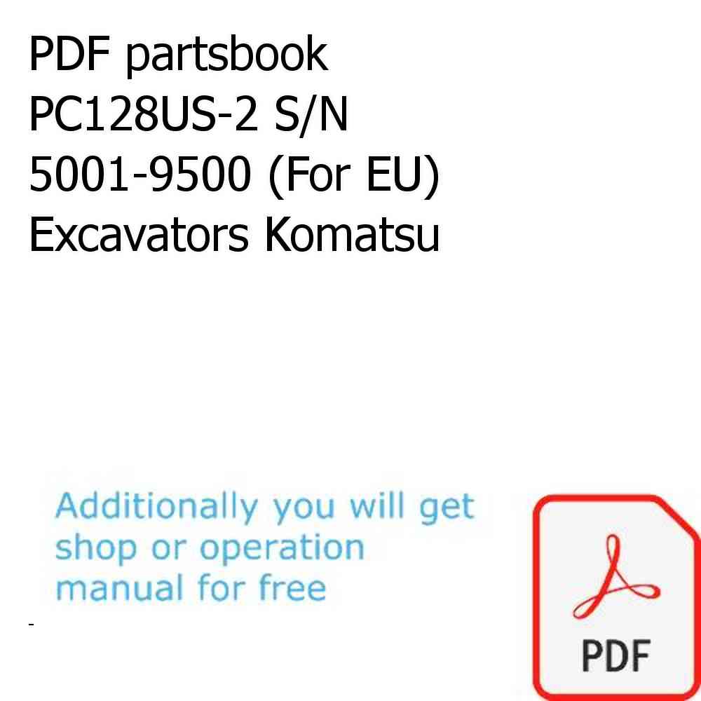 PDF partsbook PC128US-2 S/N 5001-9500 (For EU) Excavators Komatsu