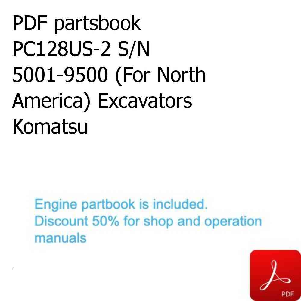 PDF partsbook PC128US-2 S/N 5001-9500 (For North America) Excavators Komatsu