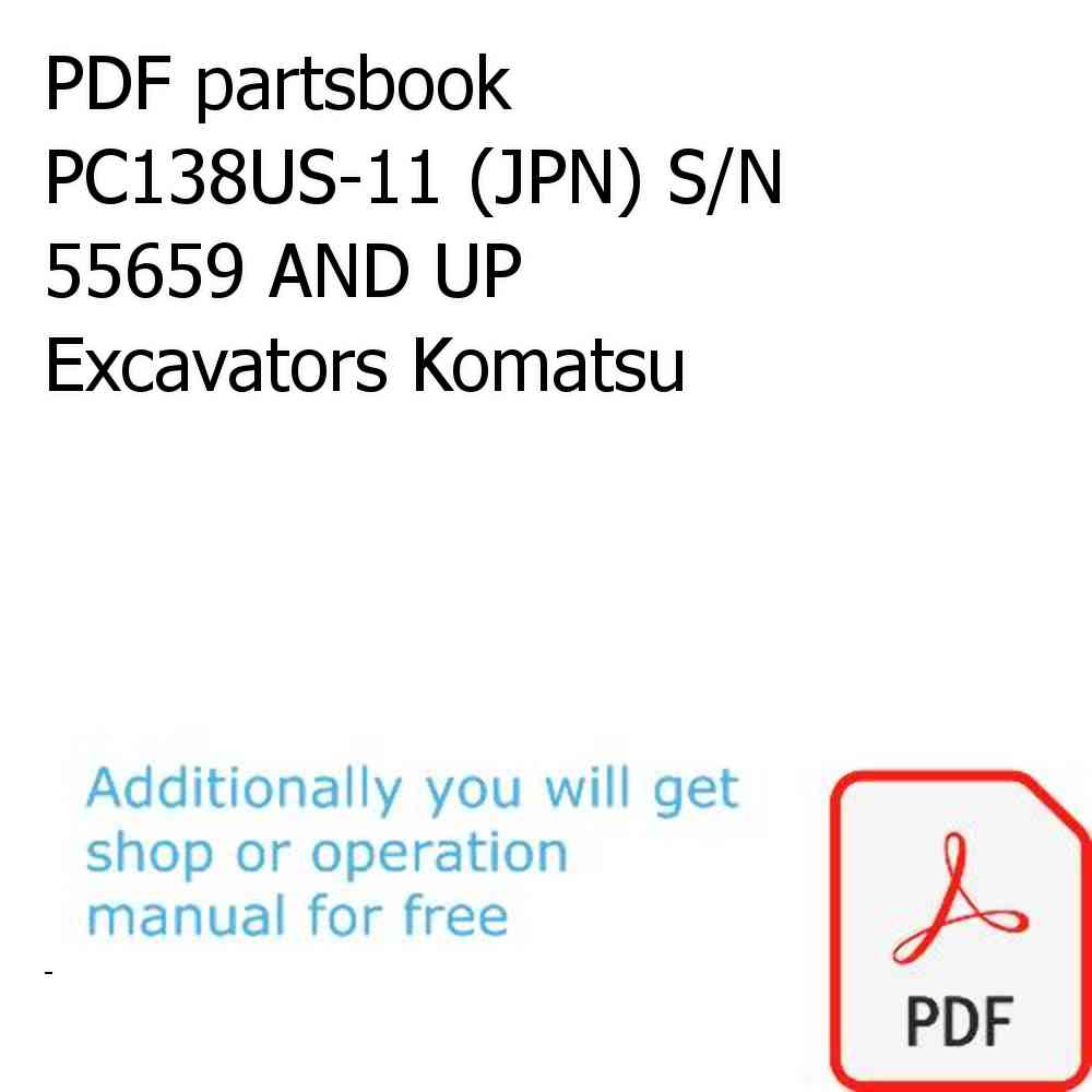 PDF partsbook PC138US-11 (JPN) S/N 55659 AND UP Excavators Komatsu