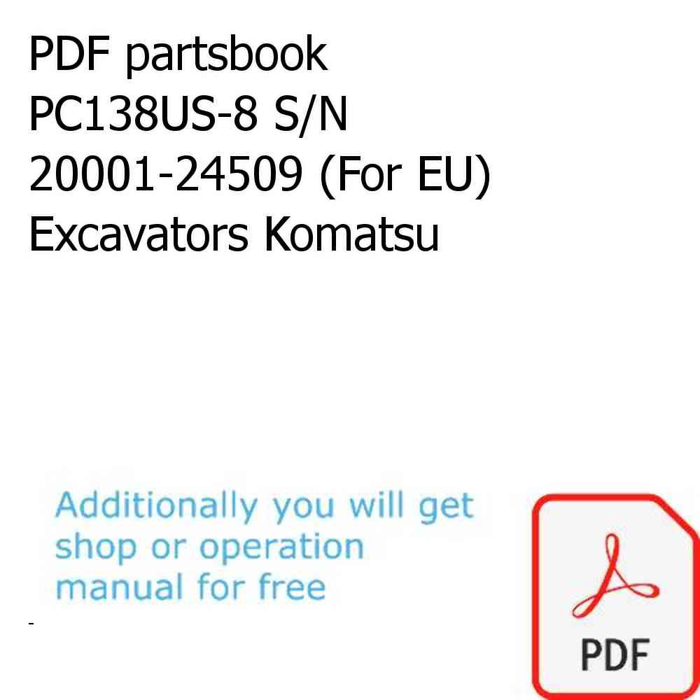 PDF partsbook PC138US-8 S/N 20001-24509 (For EU) Excavators Komatsu