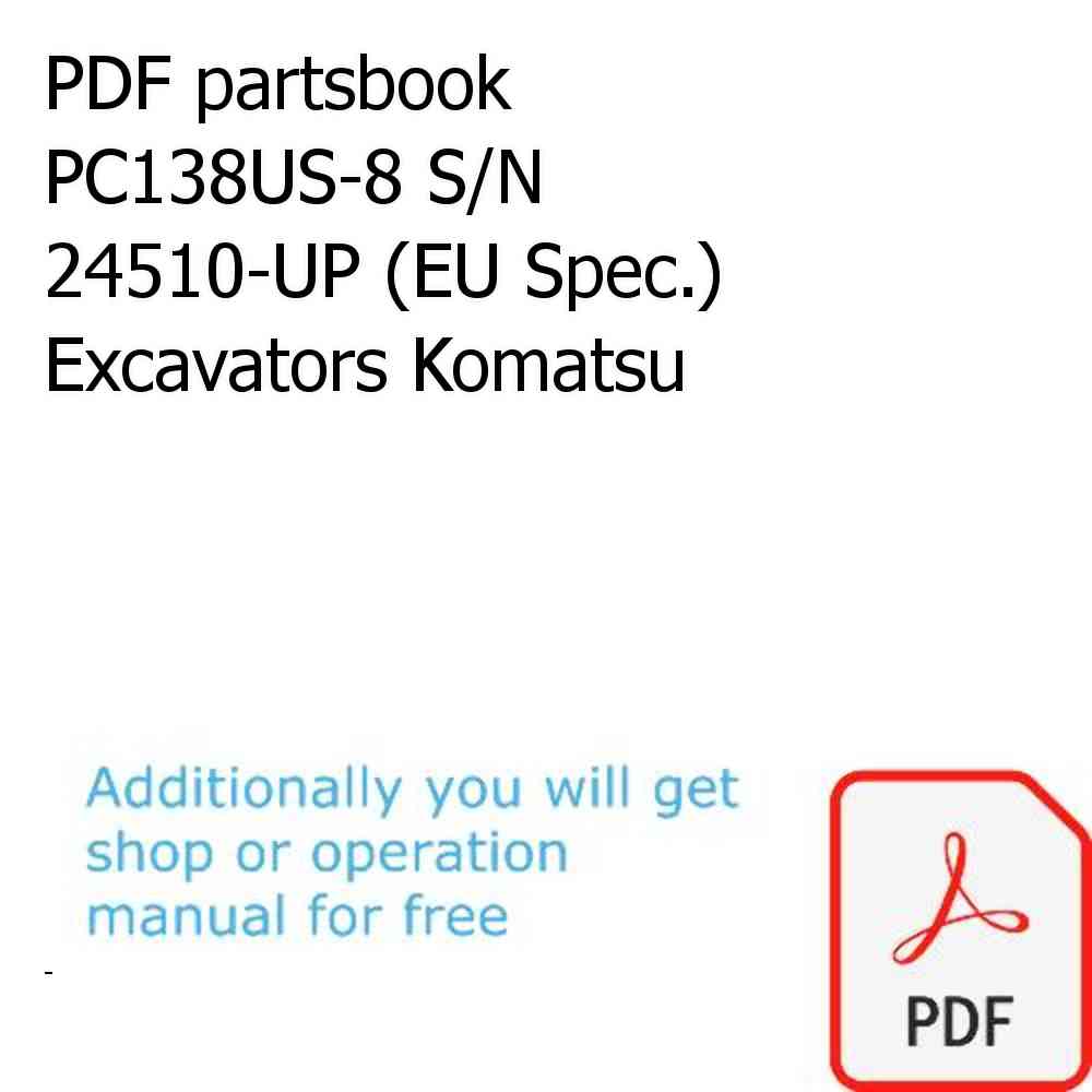 PDF partsbook PC138US-8 S/N 24510-UP (EU Spec.) Excavators Komatsu