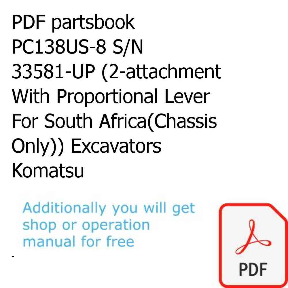 PDF partsbook PC138US-8 S/N 33581-UP (2-attachment With Proportional Lever For South Africa(Chassis Only)) Excavators Komatsu