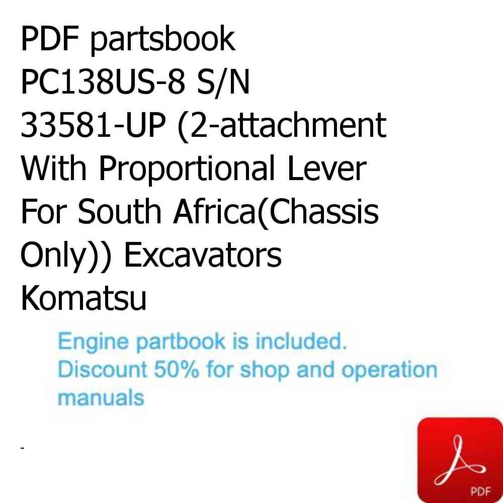 PDF partsbook PC138US-8 S/N 33581-UP (2-attachment With Proportional Lever For South Africa(Chassis Only)) Excavators Komatsu