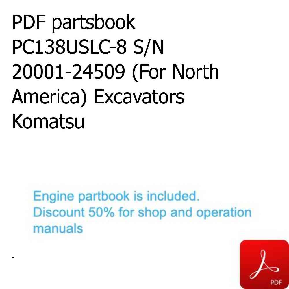 PDF partsbook PC138USLC-8 S/N 20001-24509 (For North America) Excavators Komatsu