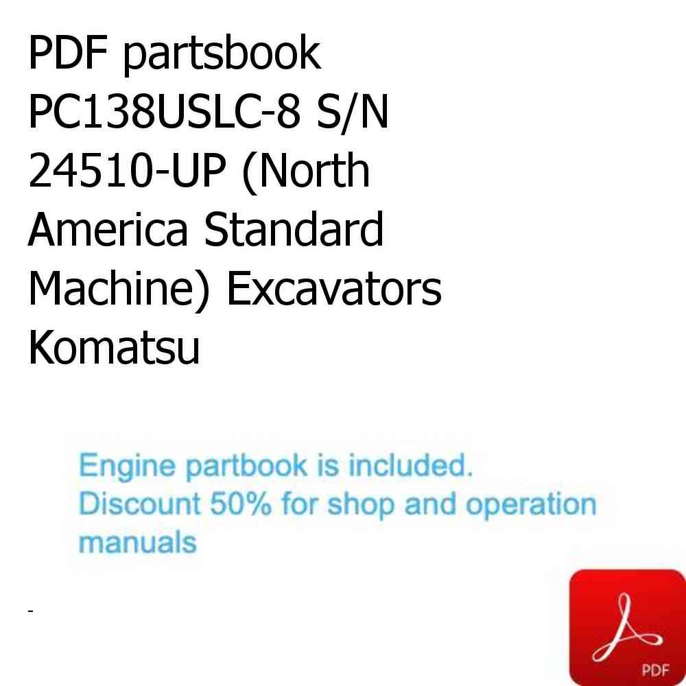 PDF partsbook PC138USLC-8 S/N 24510-UP (North America Standard Machine) Excavators Komatsu