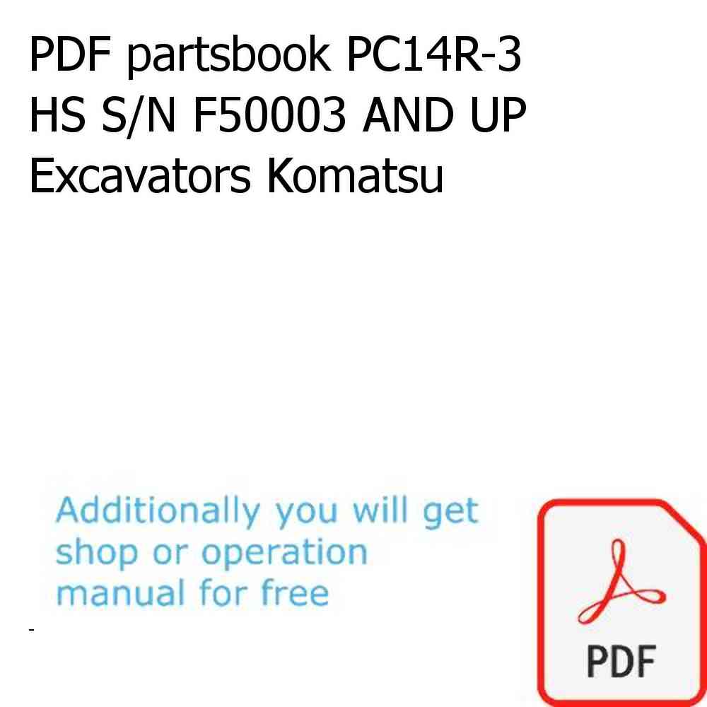 PDF partsbook PC14R-3 HS S/N F50003 AND UP Excavators Komatsu