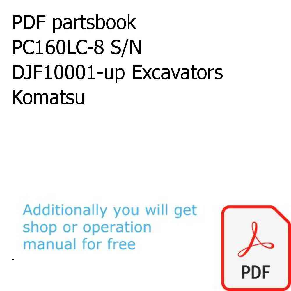 PDF partsbook PC160LC-8 S/N DJF10001-up Excavators Komatsu