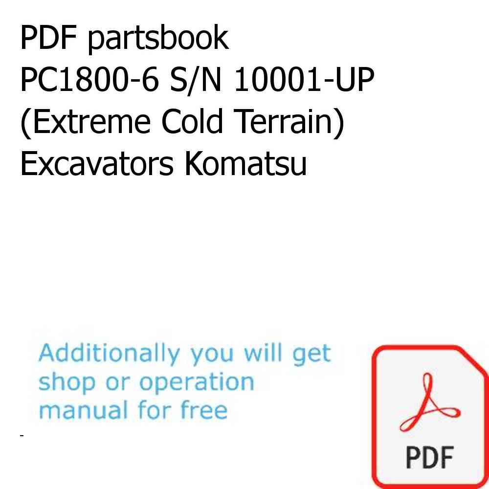 PDF partsbook PC1800-6 S/N 10001-UP (Extreme Cold Terrain) Excavators Komatsu