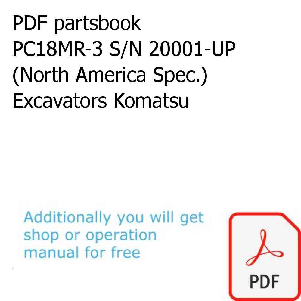 PDF partsbook PC18MR-3 S/N 20001-UP (North America Spec.) Excavators Komatsu