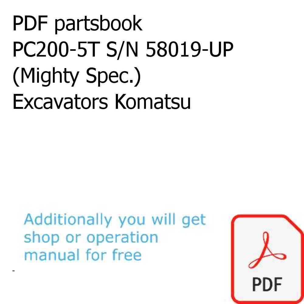 PDF partsbook PC200-5T S/N 58019-UP (Mighty Spec.) Excavators Komatsu