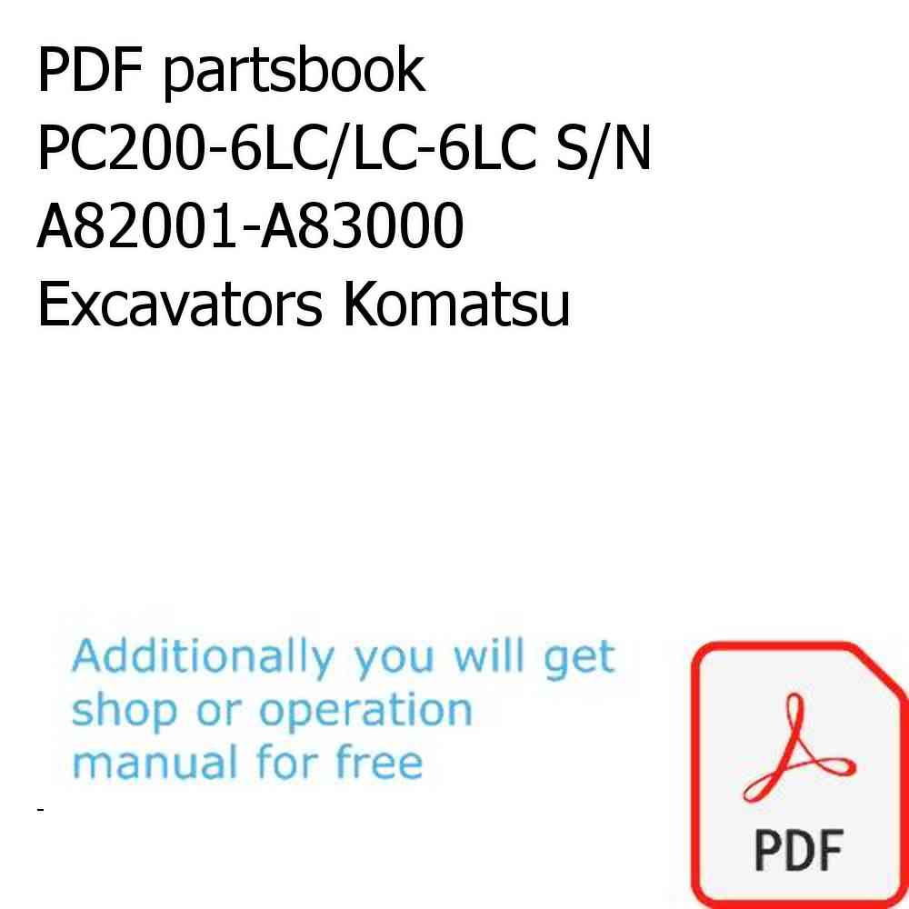 PDF partsbook PC200-6LC/LC-6LC S/N A82001-A83000 Excavators Komatsu