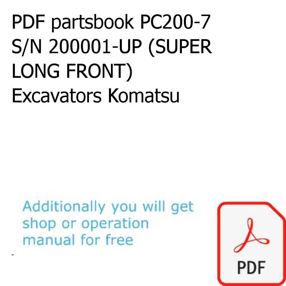 PDF partsbook PC200-7 S/N 200001-UP (SUPER LONG FRONT) Excavators Komatsu