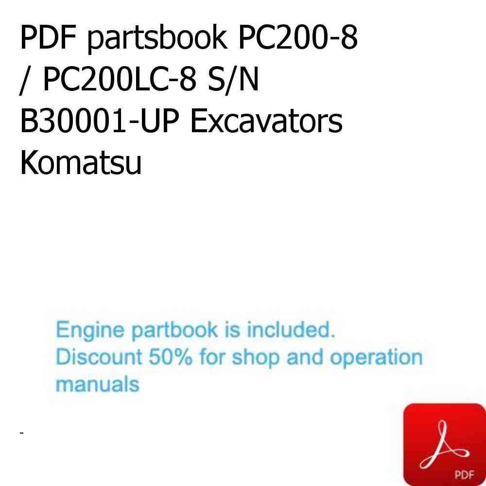 PDF partsbook PC200-8 / PC200LC-8 S/N B30001-UP Excavators Komatsu
