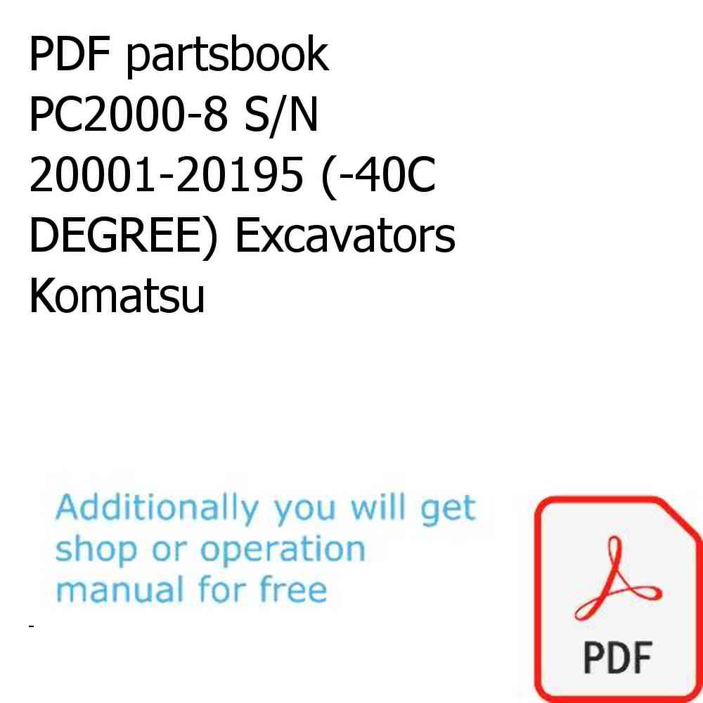 PDF partsbook PC2000-8 S/N 20001-20195 (-40C DEGREE) Excavators Komatsu