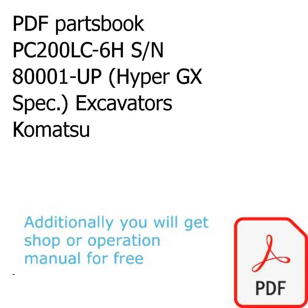 PDF partsbook PC200LC-6H S/N 80001-UP (Hyper GX Spec.) Excavators Komatsu