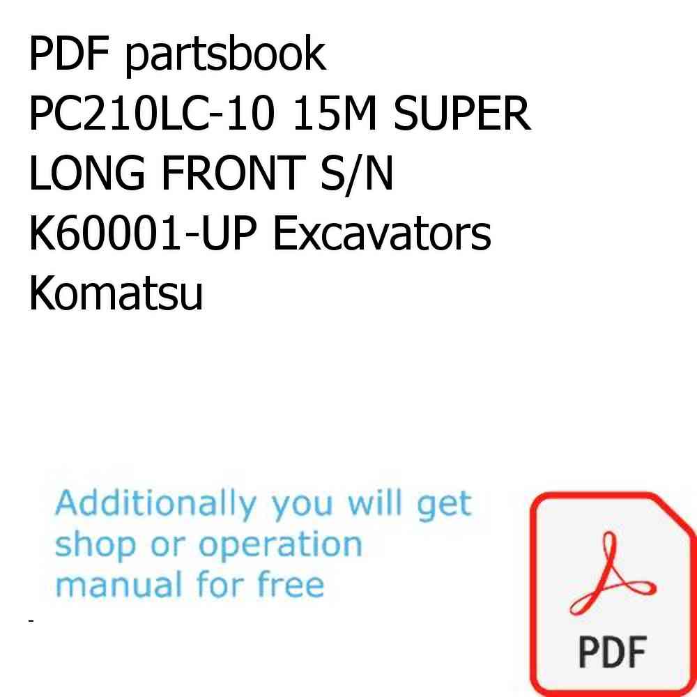 PDF partsbook PC210LC-10 15M SUPER LONG FRONT S/N K60001-UP Excavators Komatsu
