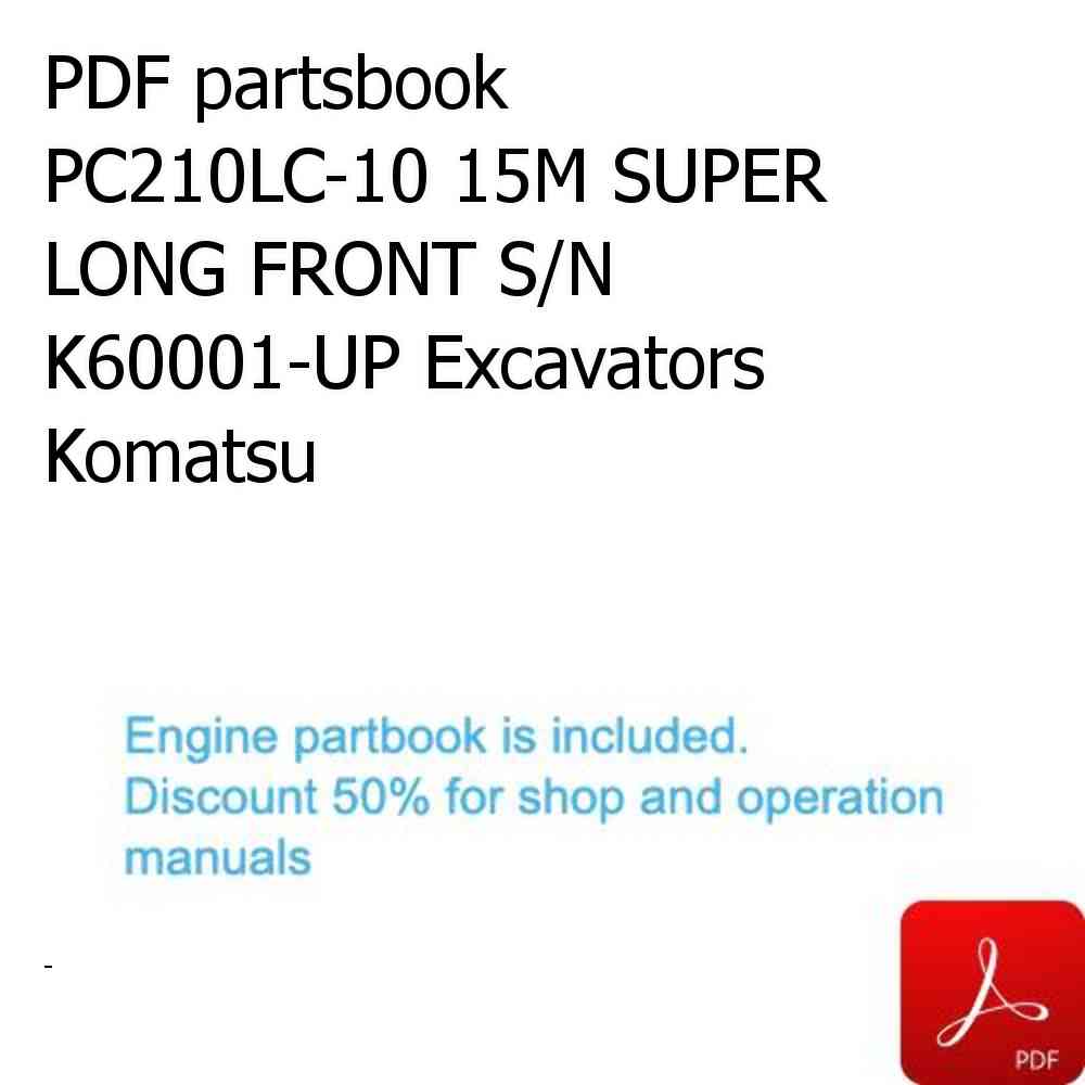PDF partsbook PC210LC-10 15M SUPER LONG FRONT S/N K60001-UP Excavators Komatsu