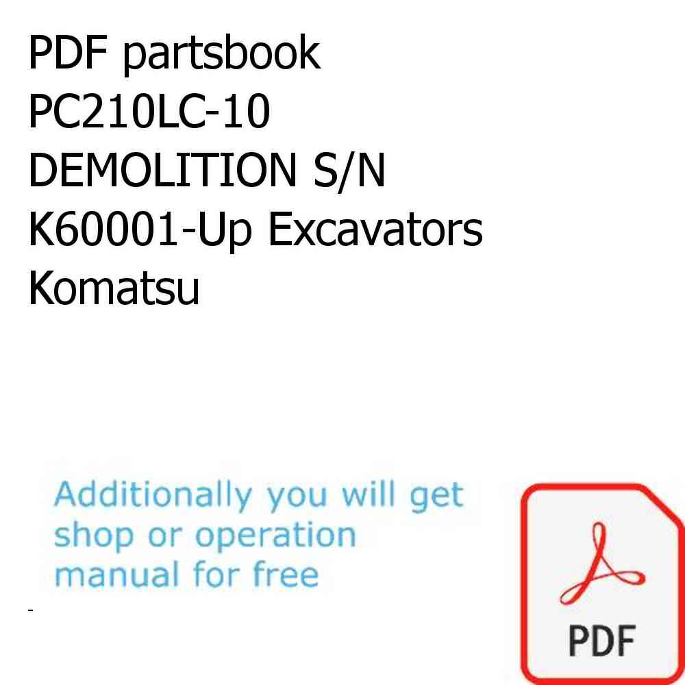 PDF partsbook PC210LC-10 DEMOLITION S/N K60001-Up Excavators Komatsu